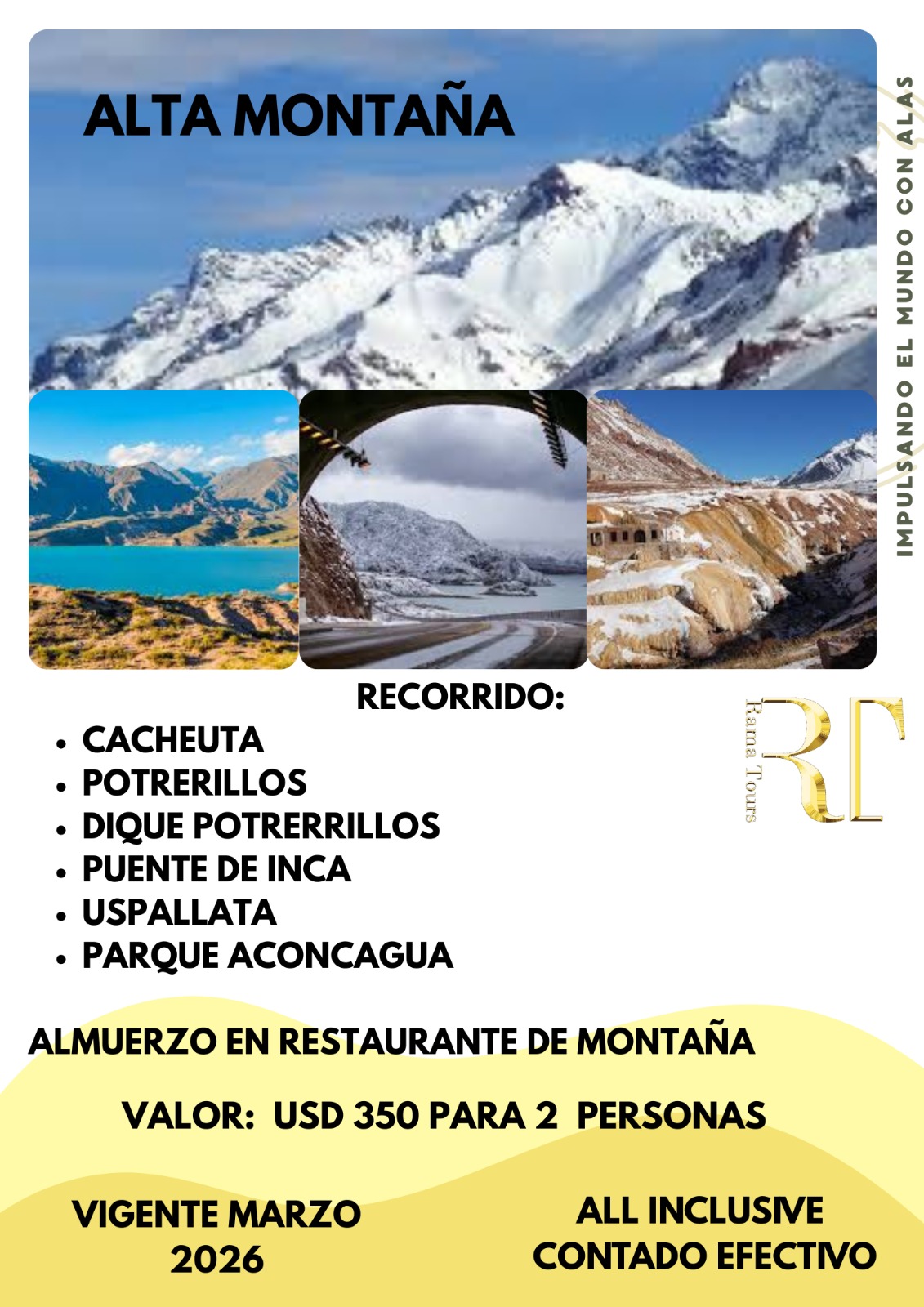 Tour Alta Montaña en Mendoza: Aconcagua, Puente del Inca y Dique Potrerillos